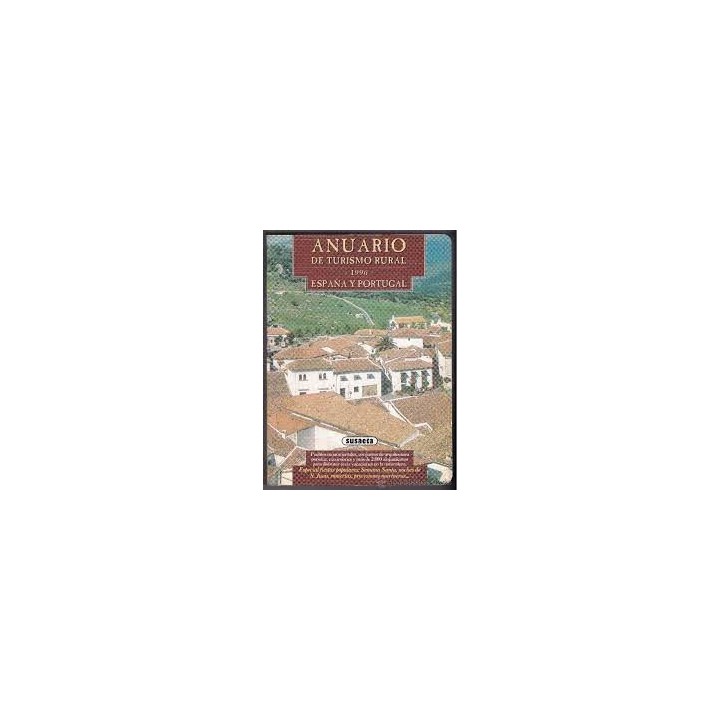 Anuario de turismo rural 1996 España y Portugal